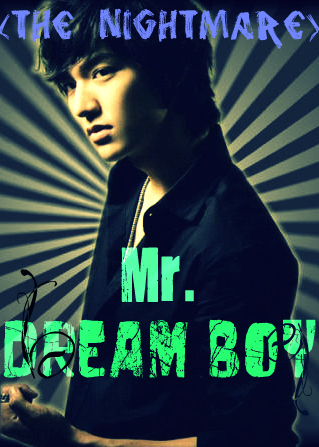 Mr. Dream Boy (The Nightmare)